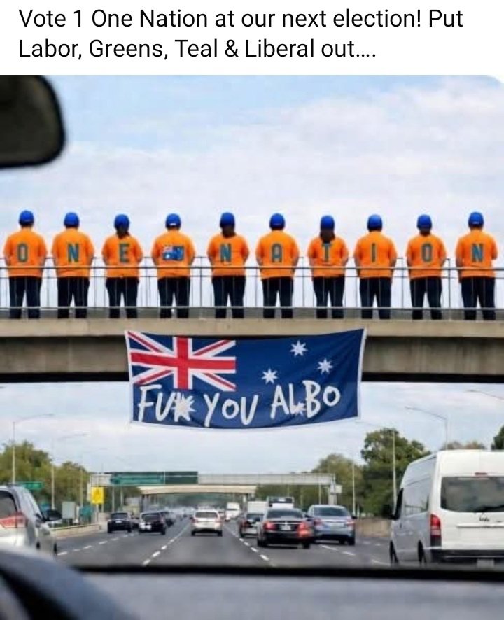 The Only way to go, is Vote One Nation