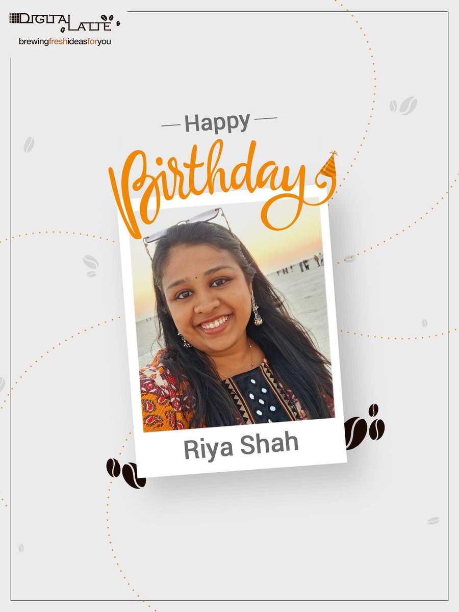 DigitalLatte's tweet image. Join us in wishing Riya Shah a very happy birthday 🎉🥳🎂.

May she keep brewing happiness and success.

Share your wishes in the comments below
.
.
#LatteCelebrations #BirthdayWishes #AgencyLife #DigitalAgency