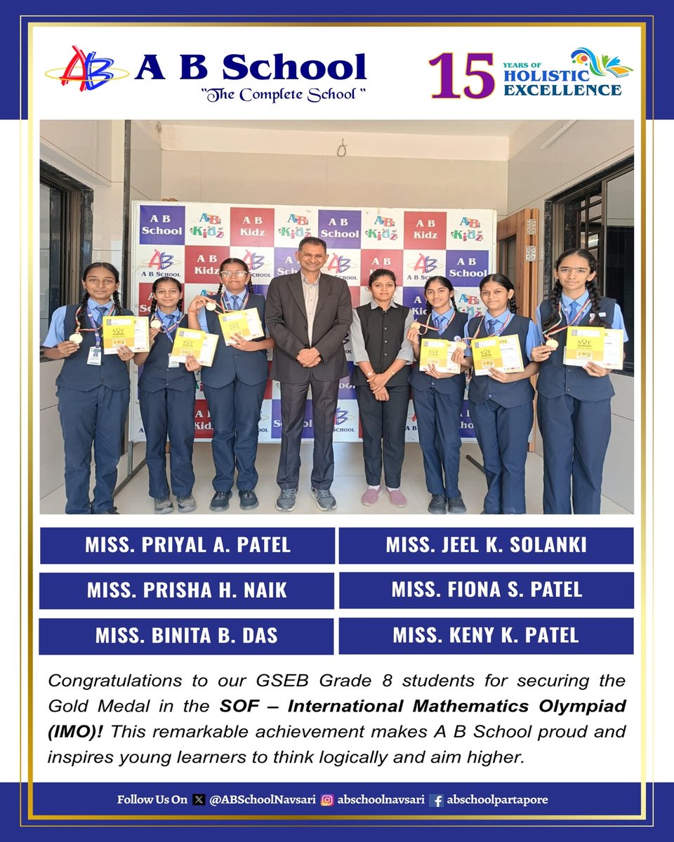 ABSchoolNavsari's tweet image. #ABSchoolNavsari #GSEB #Grade8 #Grade5 #SOF #InternationalMathematicsOlympiad #IMO #GoldMedal #OlympiadAchievement #YoungMathematicians #MathExcellence #AcademicAchievement #StudentSuccess #ProudMoment #FutureThinkers 🥇📘➗