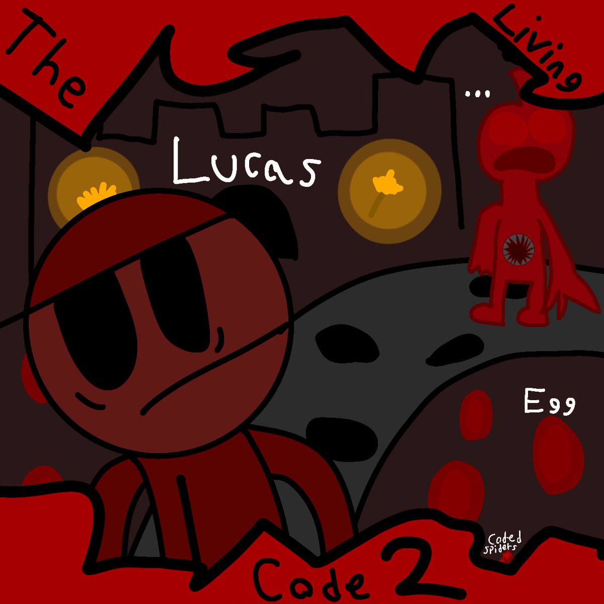 RichyDrawz's tweet photo. "He Might Be In Here Lucas" 

Lucas Will Return in The Living Code 2

Coded Spiders New Comer in The Living Code 2

/&amp;÷   %<!=#>!, New Comer in The Living Code 2 https://t.co/vqJsVrjbNE
