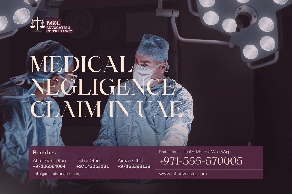 mlmoffice's tweet photo. Medical Negligence Claim in Ajman UAE
https://t.co/P3ylwY6OLY
M&amp;L Advocates &amp; Consultancy 
WhatsApp: 00971555570005
#Dubai #AbuDhabi #Ajman https://t.co/BE0UCH28pG