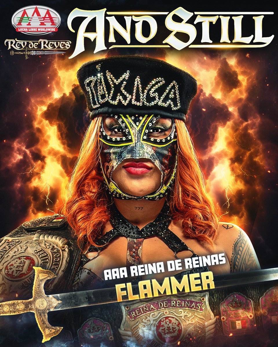 Cory_Hays407's tweet image. Flammer is STILL the AAA Reina de Reinas Champion #AAAReydeReyes