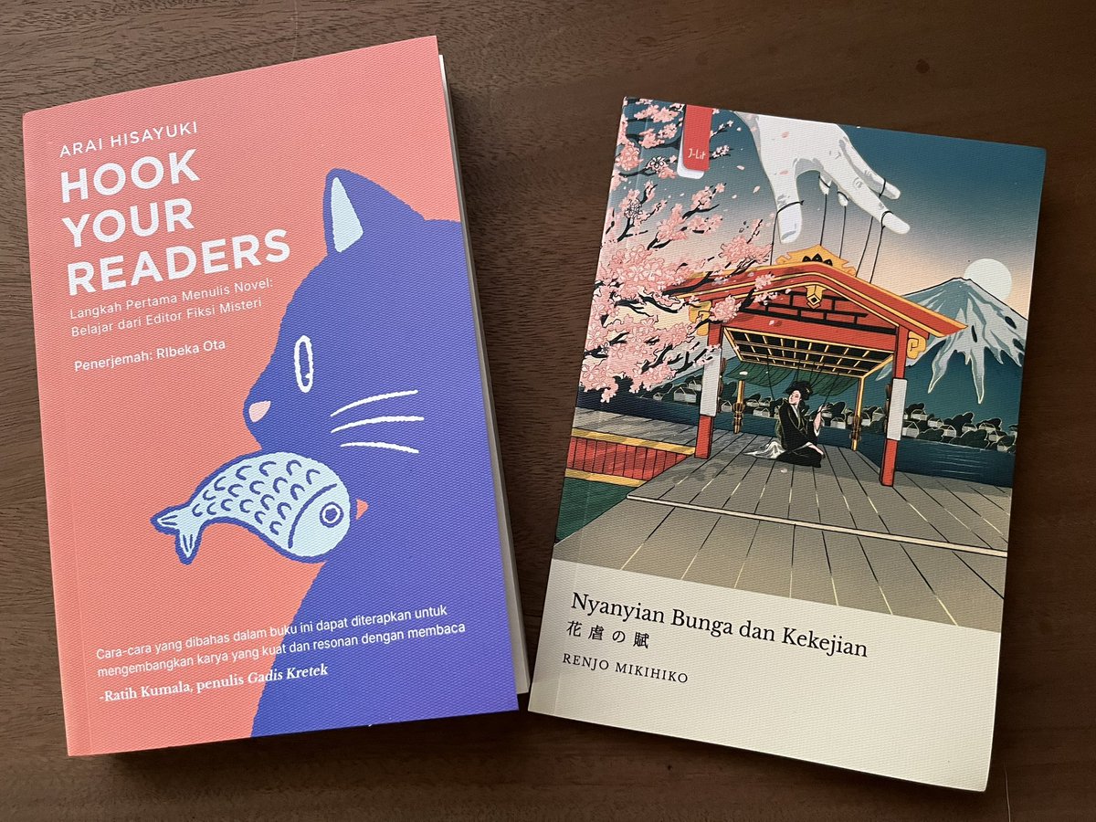 ribekaota's tweet photo. “Hook Your Readers” oleh Arai Hisayuki dan “Nyanyian Bunga dan Kekejian” oleh Renjo Mikihiko @penerbitharu 

新井久幸『書きたい人のためのミステリ入門』と連城三紀彦『花虐の賦』イン��ネシア語版。 https://t.co/R4NJVPBitO