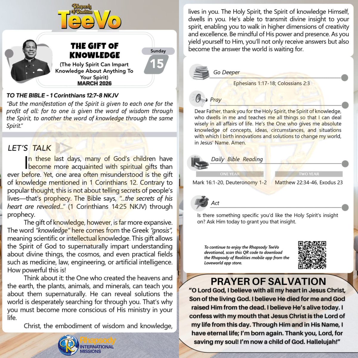 RhapsodyDaily's tweet photo. Rhapsody Of Realities 
 for TEENAGERS  
━━━━━━━━━━━━━━━━
Sunday 15th March 2026

THE GIFT OF KNOWLEDGE 
(The Holy Spirit Can Impart Knowledge About Anything To Your Spirit)

#WalkInTruth https://t.co/Yl9SfMfuag