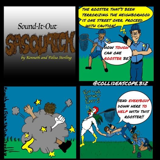 SOUND-IT-OUT-SASQUATCH by Kenneth and Felisa Sterling
Visit <a href="/Collideascope/">Sean F</a>.Biz
#sounditoutsasquatch #sasquatch #SaturdayMorning #saturday #SaturdayMotivation #saturdaymood #sundayvibes #sundayfunday #socialmedia #series #AnimalComedy #animalcontrol #comicstrips #comics