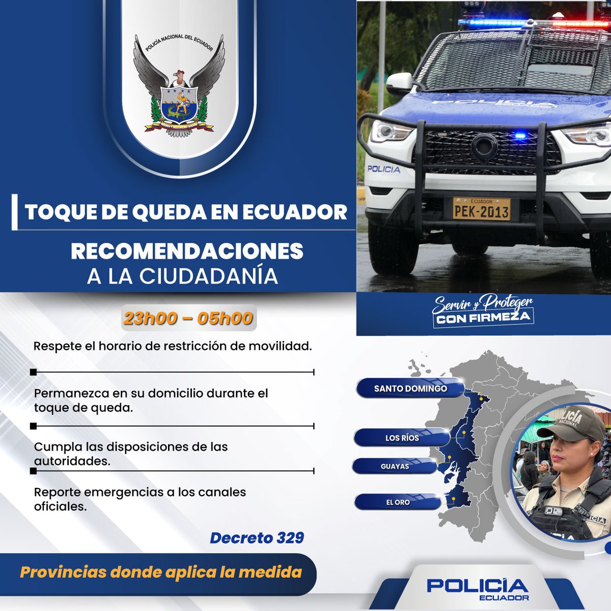 RECOMENDACIONES PARA LA CIUDADANÍA ANTE EL  TOQUE DE QUEDA EN ECUADOR 🇪🇨🚨

Ante la disposición del #ToqueDeQueda en #Ecuador, se exhorta a la ciudadanía a respetar el horario de restricción de movilidad establecido, conforme al Decreto 329.

RECOMENDACIONES:
• Respetar el