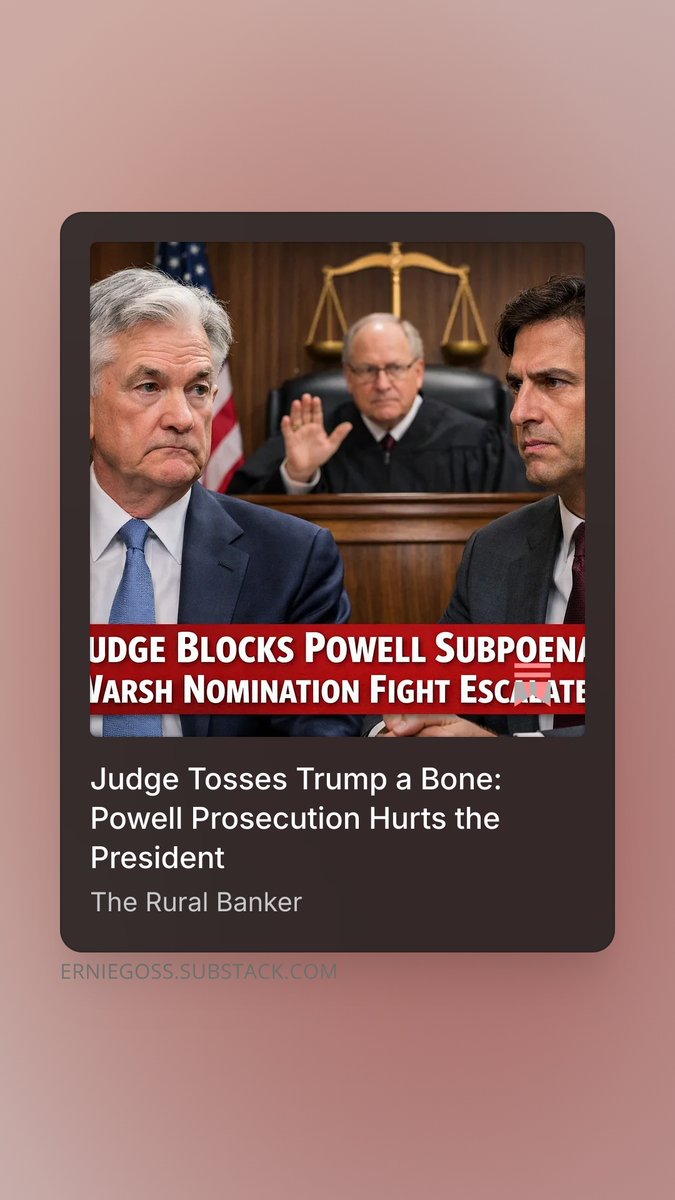 New from The Rural Banker:
Judge Tosses Trump a Bone: Powell Prosecution Hurts the President 
open.substack.com/pub/erniegoss/…
