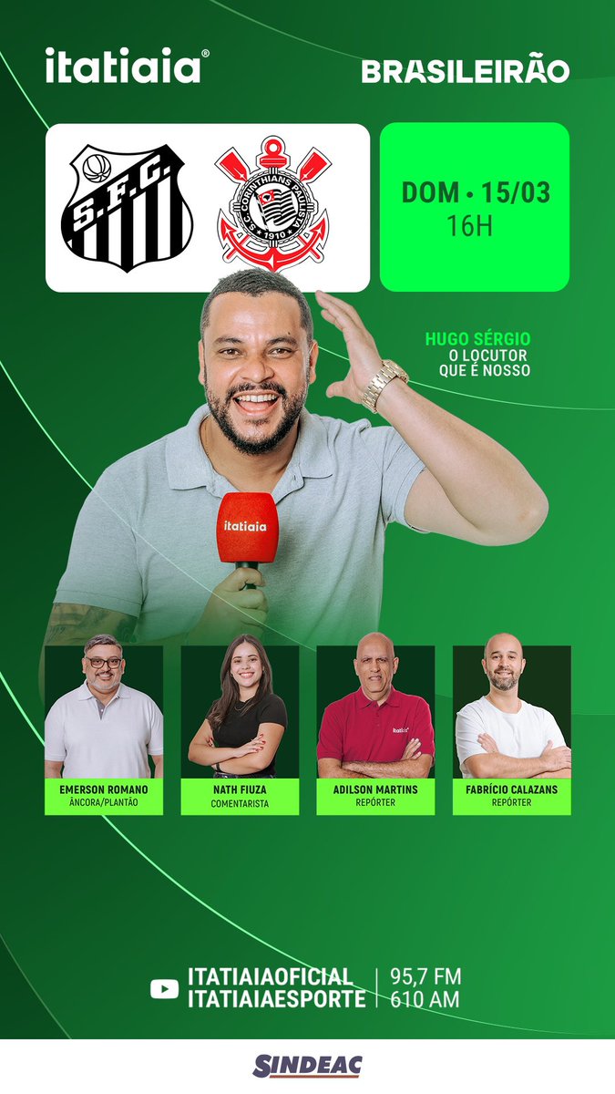 Vem com a gente!

Sexta Rodada do Brasileiro 

<a href="/itatiaia/">Itatiaia</a> <a href="/itatiaiaesporte/">Itatiaia Esporte</a> 

610 AM / 95,7 FM

<a href="/SantosFC/">Santos FC</a> x <a href="/Corinthians/">Corinthians</a> 

Hugo Sérgio - É NOSSO
<a href="/emersonromano/">Emerson Romano</a> 
<a href="/nathalia_fiuza/">Nathália Fiuza</a> 
<a href="/CalazansBH/">Fabrício Calazans</a>