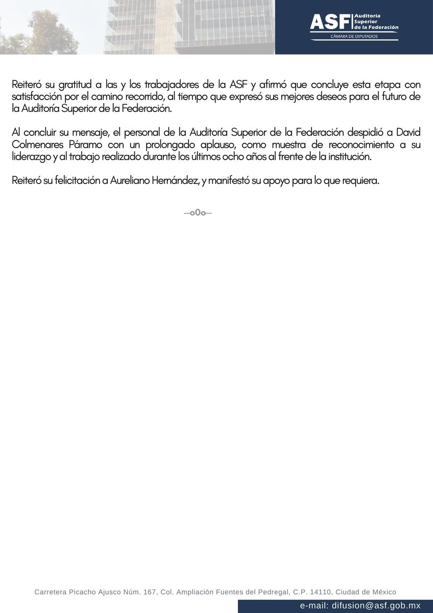 ASF_Mexico's tweet image. #Boletín | David Colmenares Páramo agradece y reconoce la labor del personal de la Auditoría Superior de la Federación al destacar avances durante su gestión.
#BoletínASF #ASF