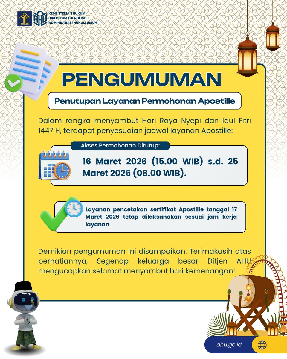 djahu_kemenkum's tweet photo. Halo #SahabatPengayoman sehubungan dengan cuti nasional Hari Raya Nyepi dan Idul Fitri 1447 H, terdapat penyesuaian layanan Apostille
Akses Permohonan Apostille Ditutup 16 Maret (15.00 WIB) โ 25 Maret (08.00 WIB).
#KementerianHukum
#SemuaBerawalDariSini
#AhuLink
#NyamanBersama https://t.co/bXexEtMrLB