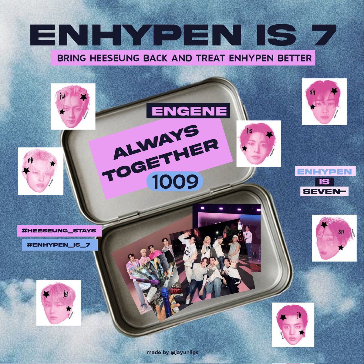 OTRO DÍA DONDE BELIFT Y HYBE NO TENGAN PAZ, DEJEN LOS TAGS

DO NOT EXPLOIT THE LEGACY OF ENHYPEN
#BEACCOUNTABLE_BELIFT
#ENHYPEN_IS_SEVEN 
#HEESEUNG_STAYS