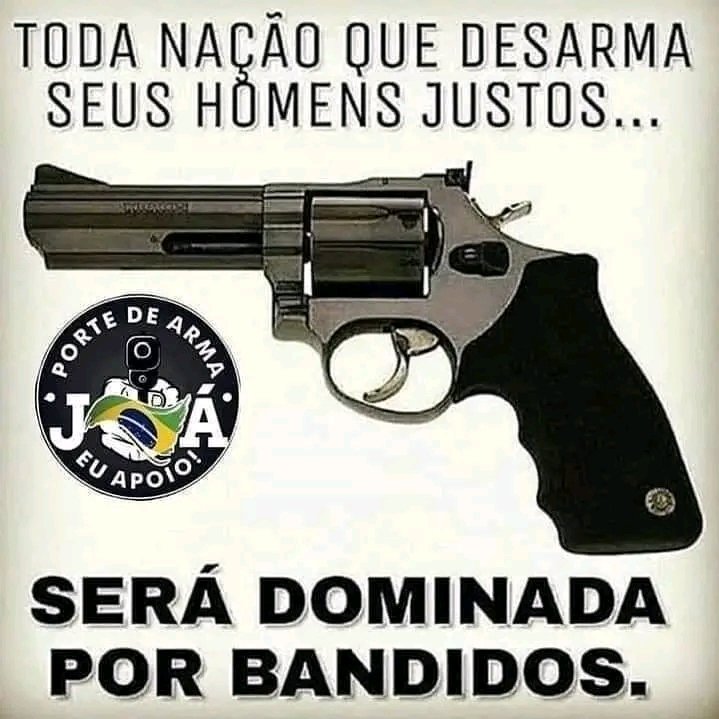 LinPerola2's tweet photo. @ThayzzySmith TODA NAÇÃO QUE DESARMA SEUS HOMENS JUSTOS, SERÁ DOMINADA POR BANDIDOS https://t.co/cWYgxSRKBs