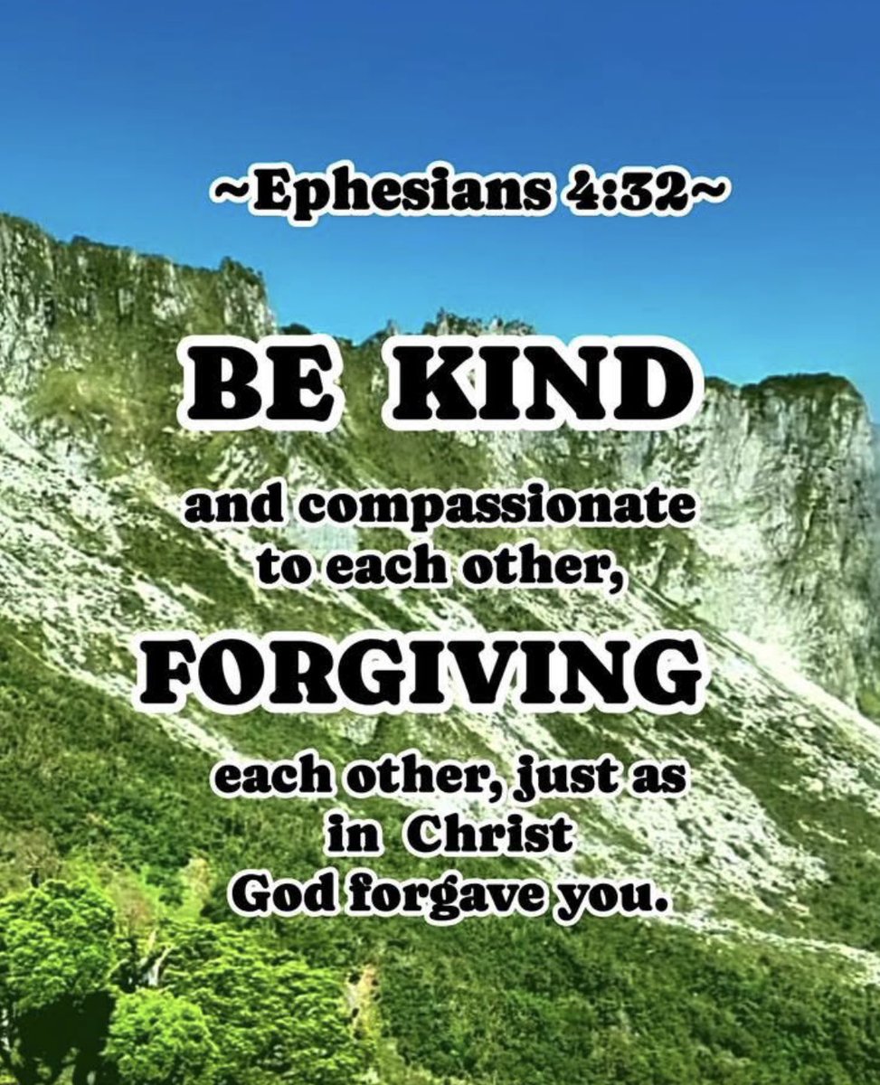 BibleVerseToda1's tweet photo. ~Ephesians 4:32~
BE KIND and compassionate to each other,FORGIVING each other,just as
in Christ, God forgave you. https://t.co/U31Qt1c9Wv