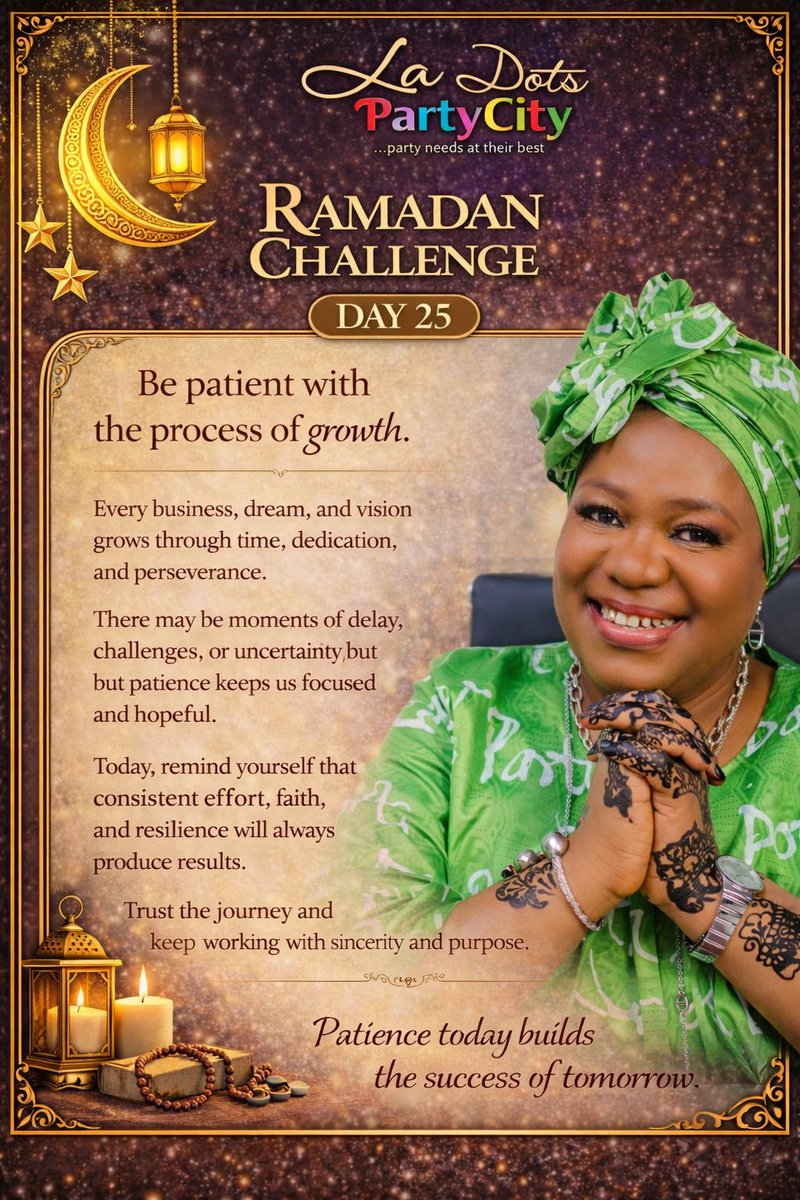 la_dots's tweet photo. RAMADAN CHALLENGE

DAY 25

Be patient with the process of growth.

Every business, dream, and vision grows through time, dedication, and perseverance.

There may be moments of delay, challenges, or uncertainty, but patience keeps us focused and hopeful.
@la_dots https://t.co/fw5bUDFem3