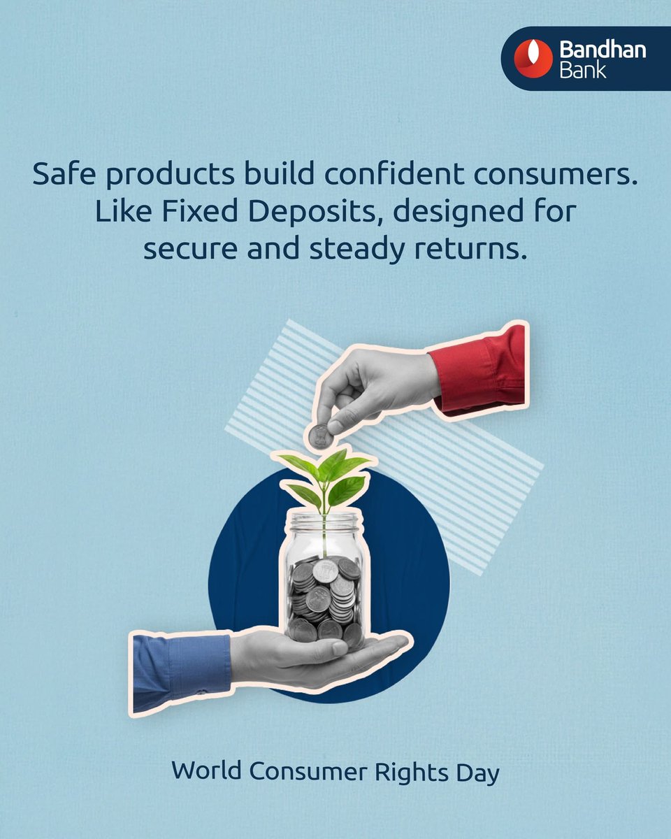 Confidence comes from knowing your money is safe. This Consumer Rights Day, we reaffirm our commitment to Fixed Deposits that are Safe Bhi, Sahi Bhi.

Learn more: bandhan.bank.in/personal/fixed…

T&amp;C apply. #ConsumerRightsDay #BandhanBank