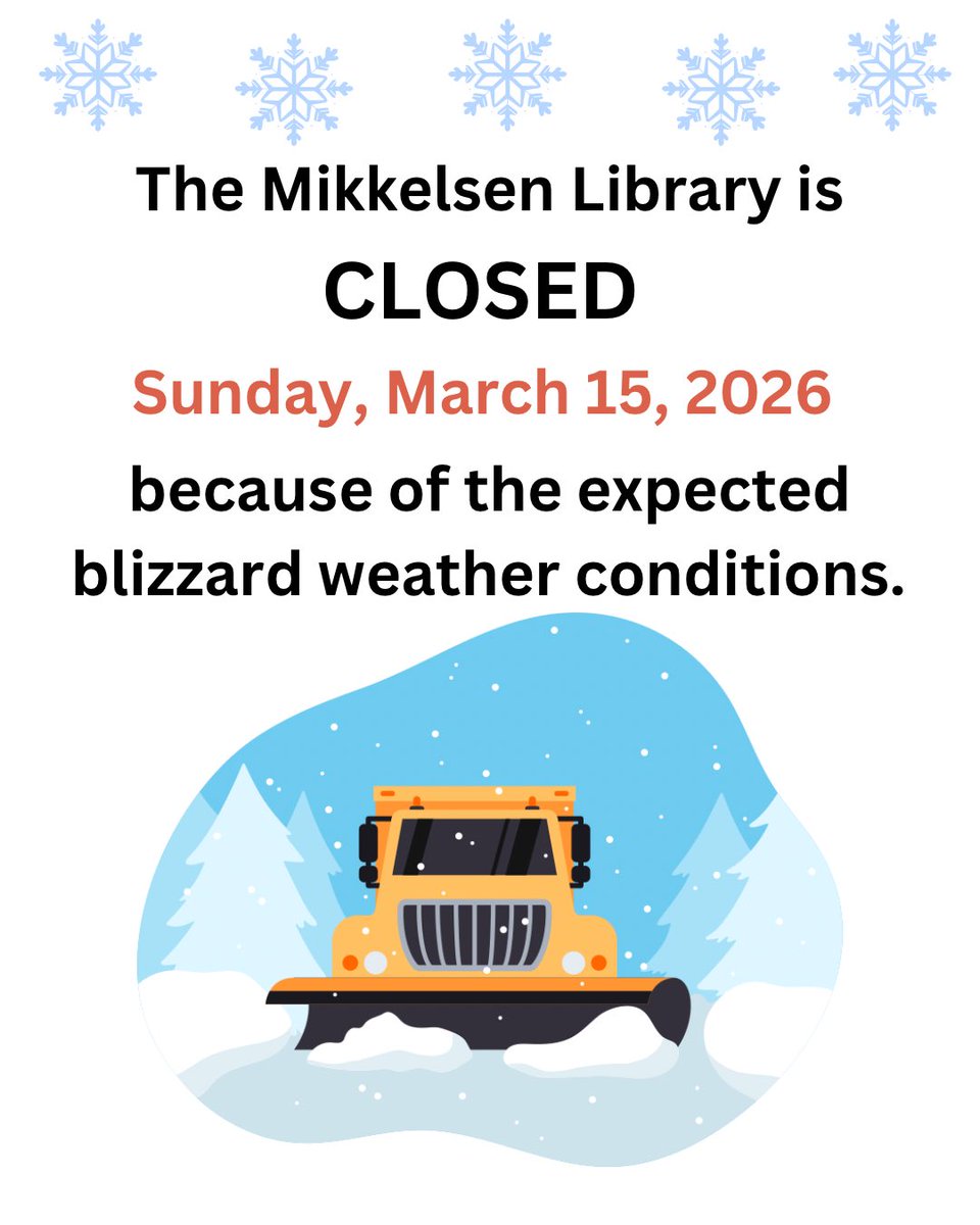 AugieLibrary's tweet photo. The Mikkelsen Library is CLOSED Sunday, March 15, because of the expected blizzard. 
Stay safe. 
Stay warm. 
We will see you all again Monday, March 16 as we resume our regular semester hours. https://t.co/EfnH07Y4BS