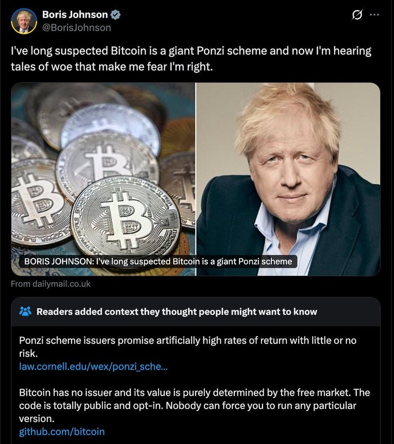🇬🇧Boris Johnson: “Bitcoin is a massive Ponzi scheme.”

Many have said it before—but what makes this time different?”