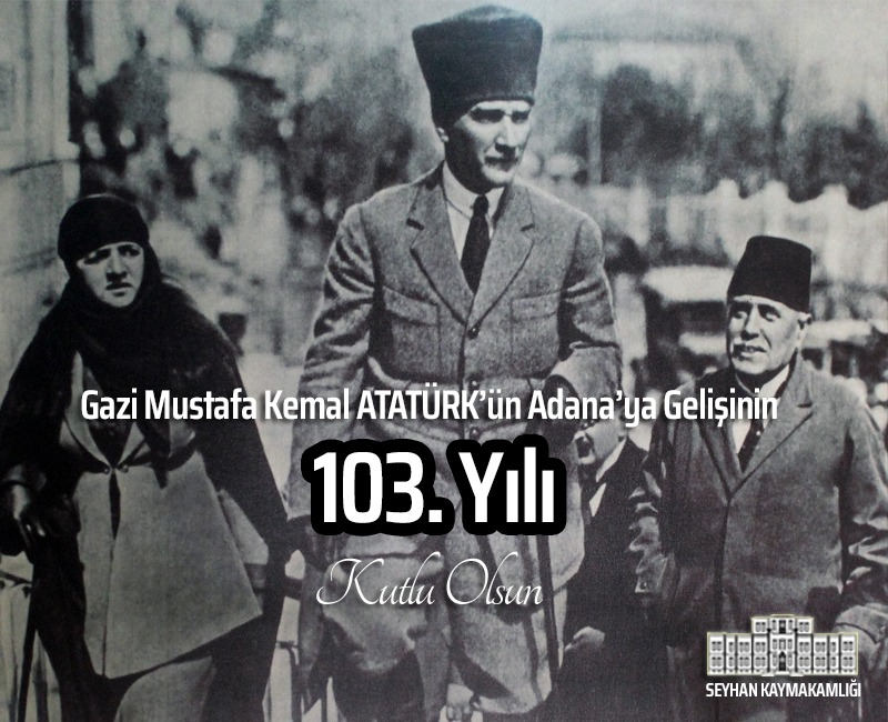 Kurtuluş Savaşı'nın ilham kaynağı Adana'mıza, Gazi Mustafa Kemal ATATÜRK'ün gelişinin 103. yılı kutlu olsun. "Bende bu vekayiin ilk hissi teşebbüsü bu memlekette, bu güzel Adana'da doğmuştur" sözleriyle bizleri onurlandıran Ata'mızı saygı, minnet ve rahmetle anıyoruz.