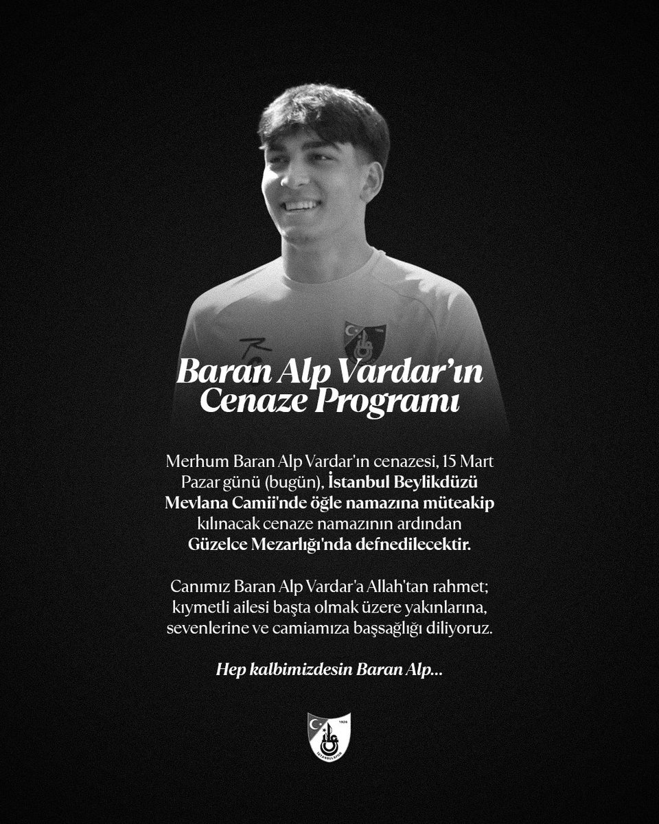 Baran Alp Vardar’ın Cenaze Programı

 Merhum Baran Alp Vardar’ın cenazesi, 15 Mart Pazar günü (bugün), İstanbul Beylikdüzü Mevlana Camii’nde öğle namazına müteakip kılınacak cenaze namazının ardından Güzelce Mezarlığı’nda defnedilecektir.

Canımız Baran Alp Vardar’a Allah’tan