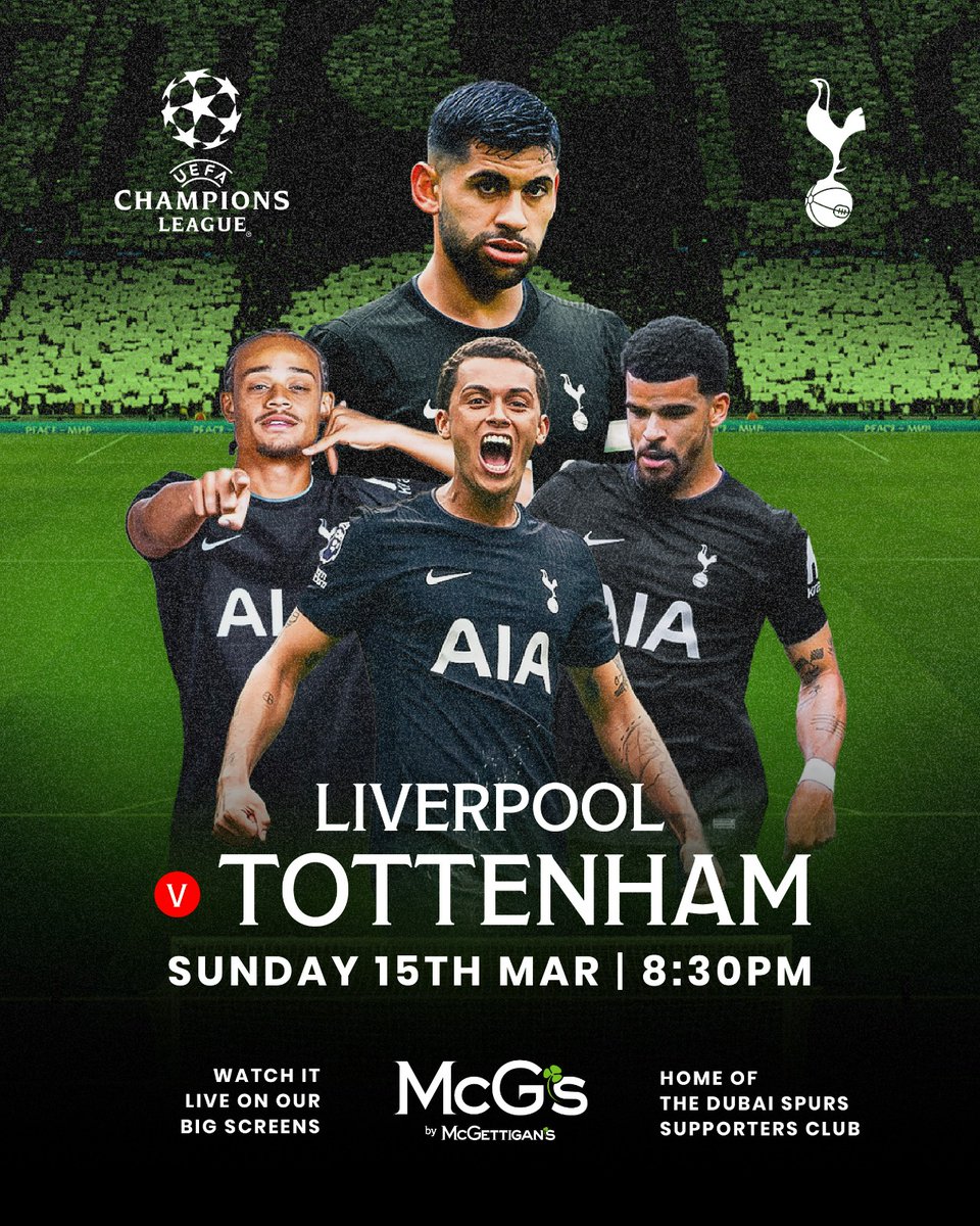 SpursDubai's tweet photo. Matchday Today !
Liverpool 🆚 Tottenham 
⏰ 20:30 UAE time 🇦🇪 

Join us at McG's by McGettigan's Barsha 📍 ibis Avenue Mall. 
Come On You Spurs! https://t.co/4rRI3R1fk2