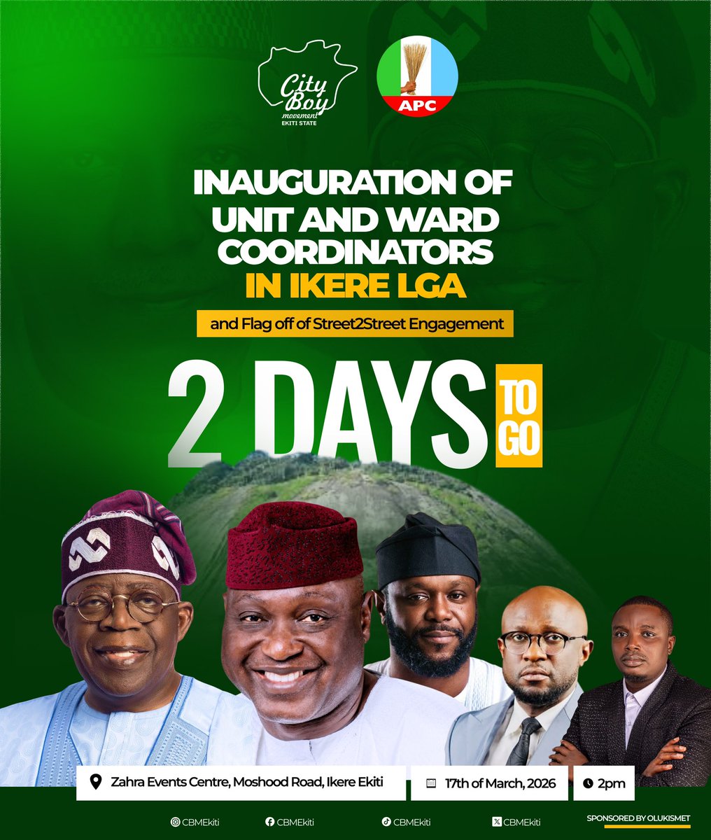cbmekiti's tweet photo. 2 days to the inauguration of the City Boy Movement, Ekiti State Unit and Ward Coordinators in Ikere LGA, and the flag-off of the Street2Street Engagement.

Date: Tuesday, 17th March 2026
Venue: Zahra Events Centre, Moshood Road, Ikere Ekiti
Time: 2:00 PM. #CBMEkiti https://t.co/DLHKvxFeHa