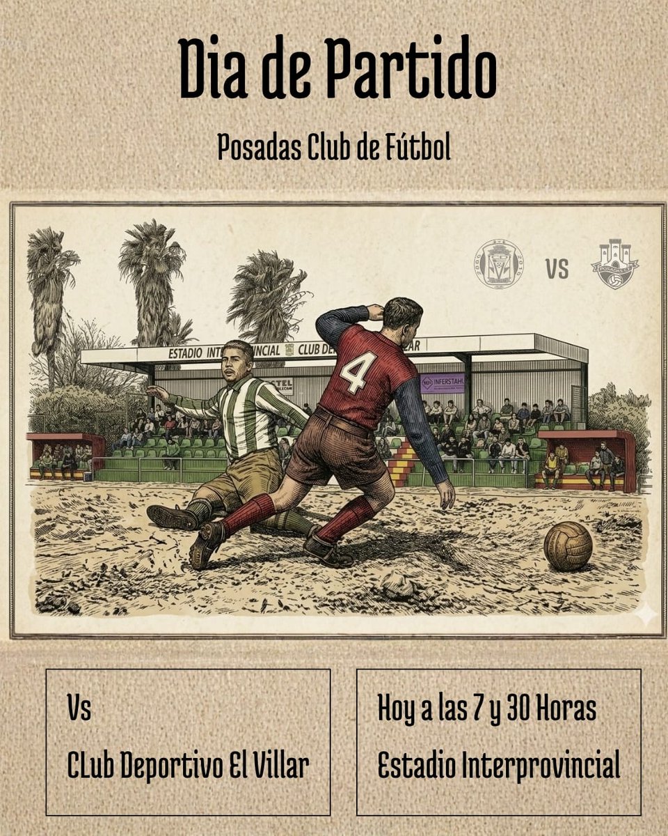 PosadasCF1952's tweet photo. DIA DE PARTIDO

En el día de hoy disputaremos la Jornada 21 de liga, jugamos en El Interprovincial.

📆 15/03/2026
🏟️ El Interprovincial (El Villar)
🕔 19:30
ℹ️ Jornada 21
#ElVillarPosadas https://t.co/VmcPnp68Tg