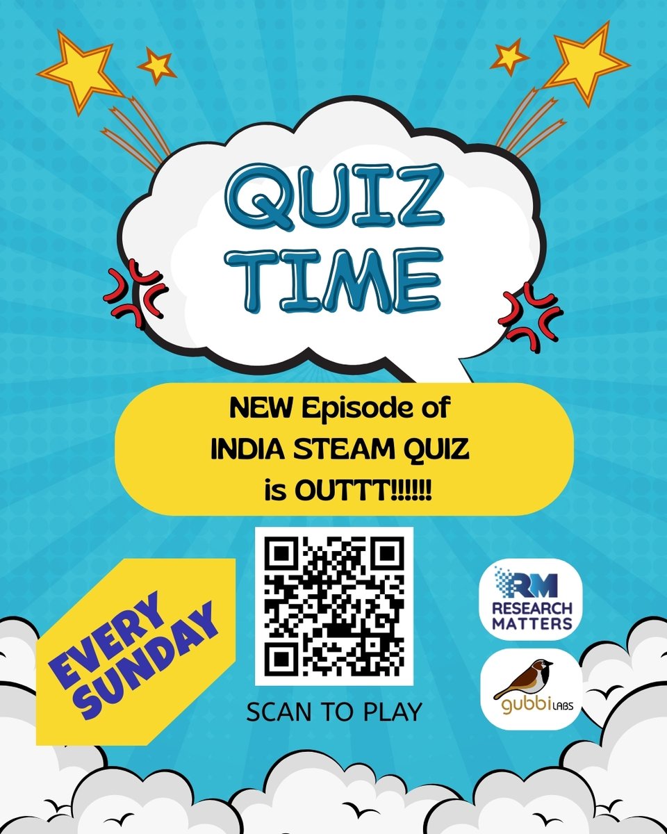 SciResMatters's tweet photo. 𝗜𝗡𝗗𝗜𝗔 𝗦𝗧𝗘𝗔𝗠 𝗤𝘂𝗶𝘇 𝗲𝗽𝗶𝘀𝗼𝗱𝗲 𝟭𝟰 𝗶𝘀 𝗼𝘂𝘁!!

Another Sunday, another interesting quiz. Grab your phones and your partners.

Take the quiz here: https://t.co/CQjB18QQ0g

The rules:
45 𝑠𝑒𝑐 𝑝𝑒𝑟 𝑞𝑢𝑒𝑠𝑡𝑖𝑜𝑛𝑠
8 + 2 𝑏𝑜𝑛𝑢𝑠 𝑞𝑢𝑒𝑠𝑡𝑖𝑜𝑛𝑠
𝑀𝑜𝑟𝑒 𝑝𝑜𝑖𝑛𝑡𝑠 𝑓𝑜𝑟 𝑦𝑜𝑢𝑟 𝑠𝑝𝑒𝑒𝑑
Share your score with #IndiaSteamQuiz and challenge your network

#ResearchMatters #ScienceTrivia #Quiz #STEAMQuiz #sciencegames #IndianScience

@IndiaDST @DBTIndia @gubbilabs

@Sudhira | @bharatahs | @DennisCJ8 | @Ar_SH | @ShilpaIJ1 | @badrinathramya