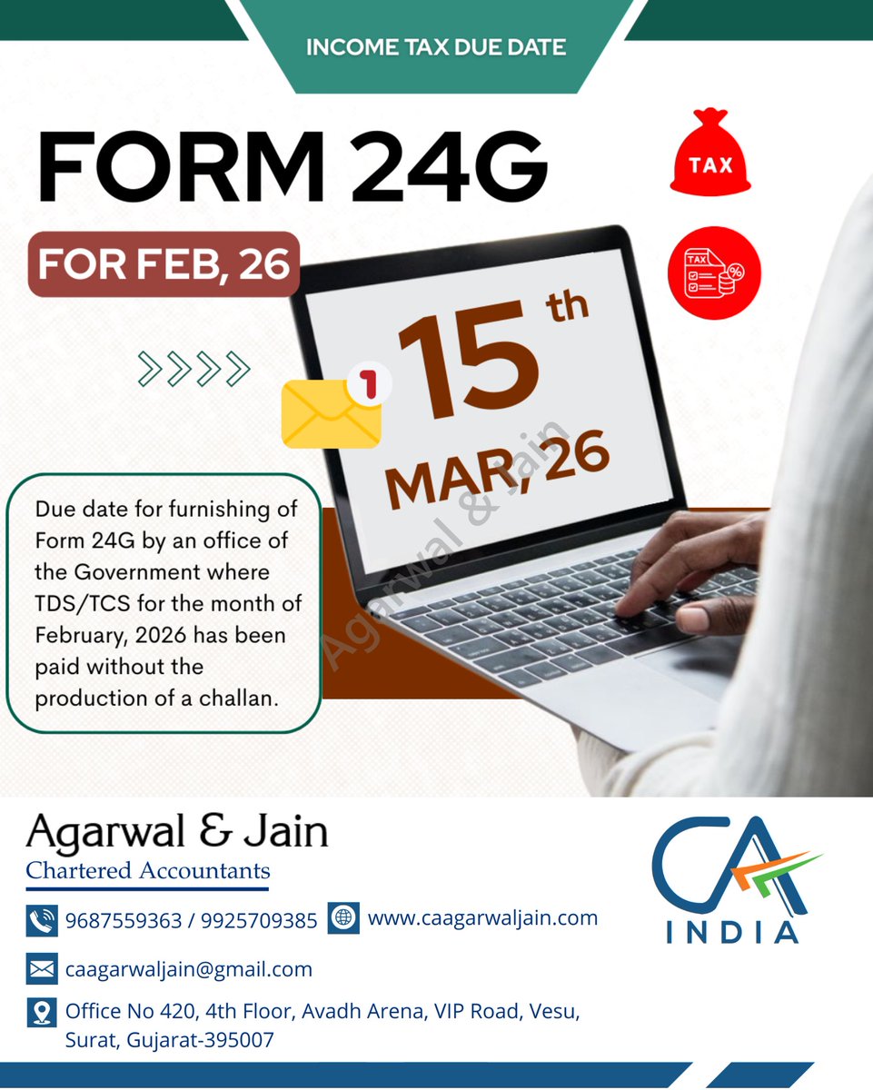 sachindjain's tweet image. Income Tax Due Date Alert: Form 24G for February 2026 is due on 15 March 2026. Applicable to Government offices where TDS/TCS has been paid without challan. Ensure timely filing to avoid compliance issues.

#Form24G #TDS #TCS #IncomeTax #DueDate