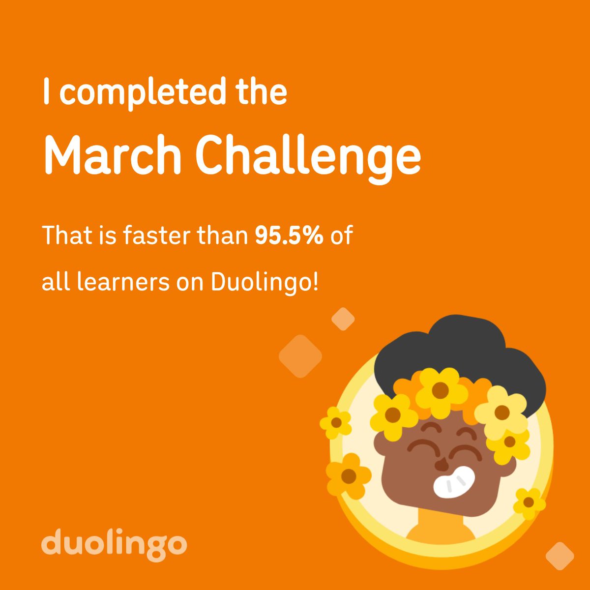 The__Konrad's tweet photo. I completed the March challenge faster than 95.5% of all learners on Duolingo! https://t.co/wN99SPYkGb