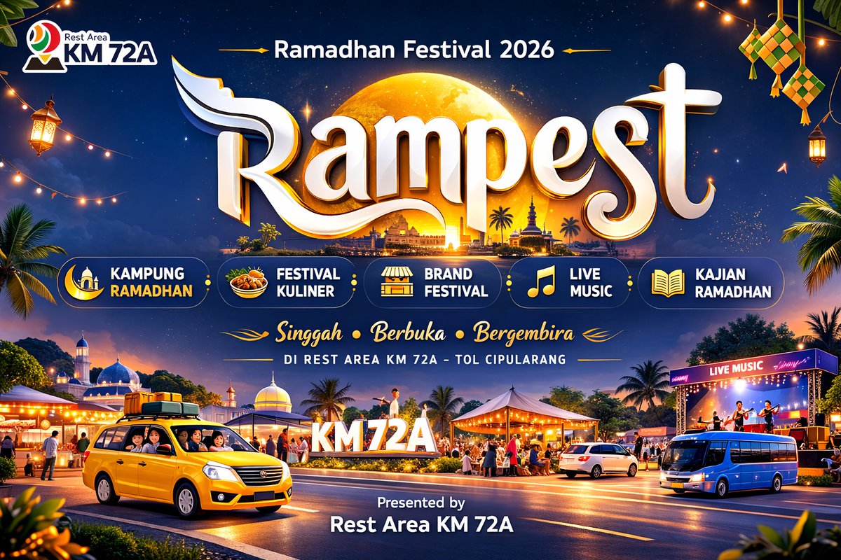 MediaRestarea's tweet photo. Media Restarea Bekerjasama dengan Rest Area Km 72A Tol Cipularang mempersembahkan sebagai berikut: "Ramadhan Festival 2026 Rampest di Rest Area Km 72A Tol Cipularang". Kampung Ramadhan, Festival Kuliner, Brand Festival, Live Music, Kajian Ramadhan. https://t.co/RNcIxs92NV