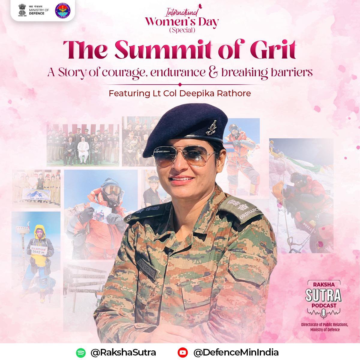 Listen to Lt Col Deepika Rathore, VSM, tell her Story of Courage ...