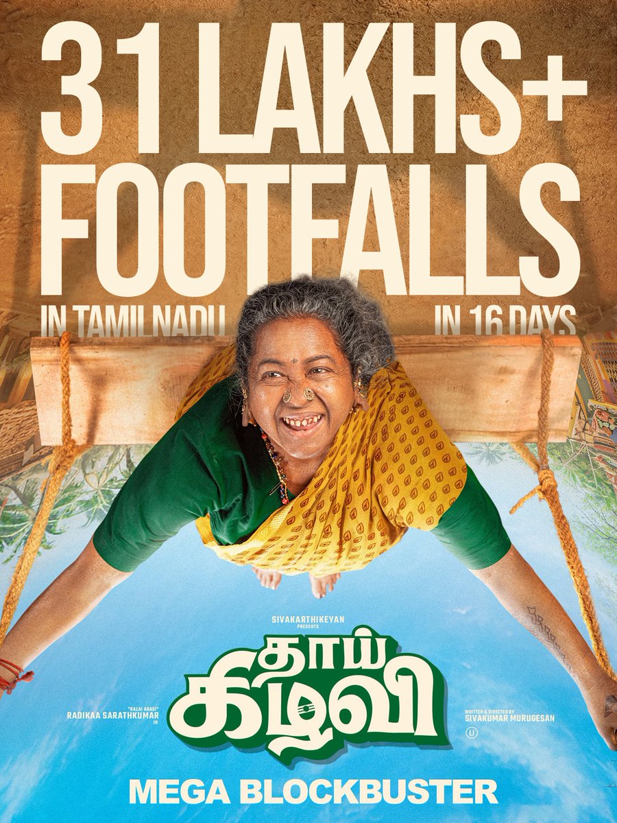 #ThaaiKizhavi - 31 Lakhs+ Footfalls in TN in 16 days! 🔥

#MegaBlockbusterThaaiKizhavi