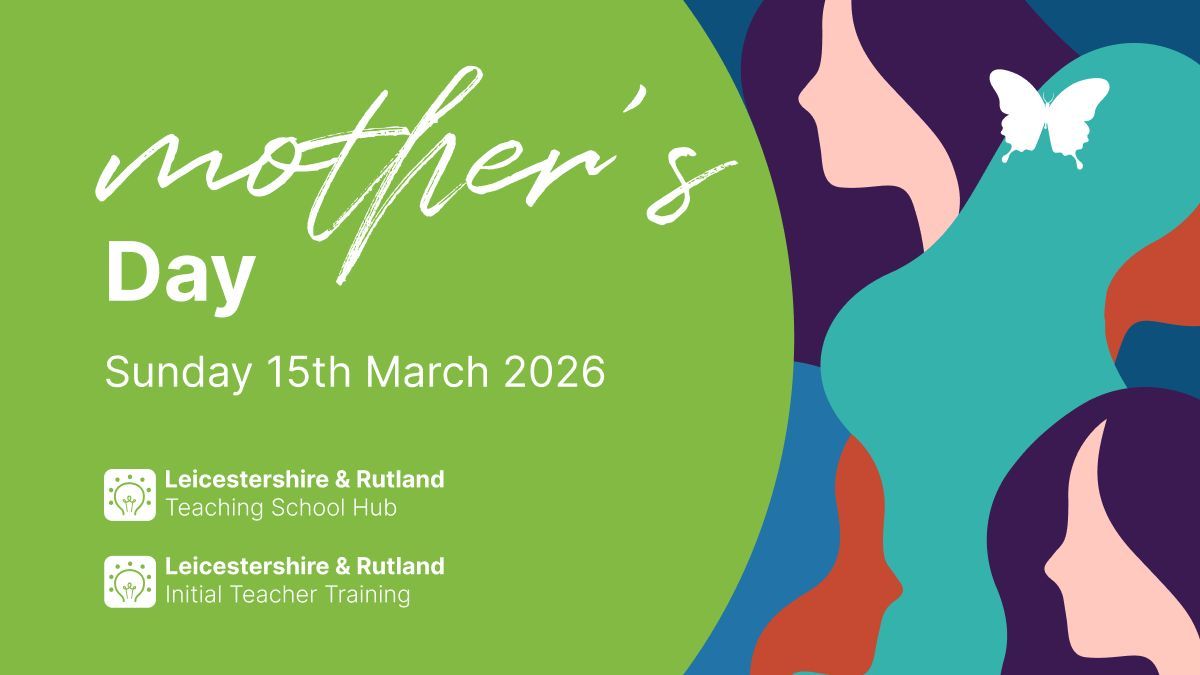 Leicestershire & Rutland Teaching School Hub tweet media