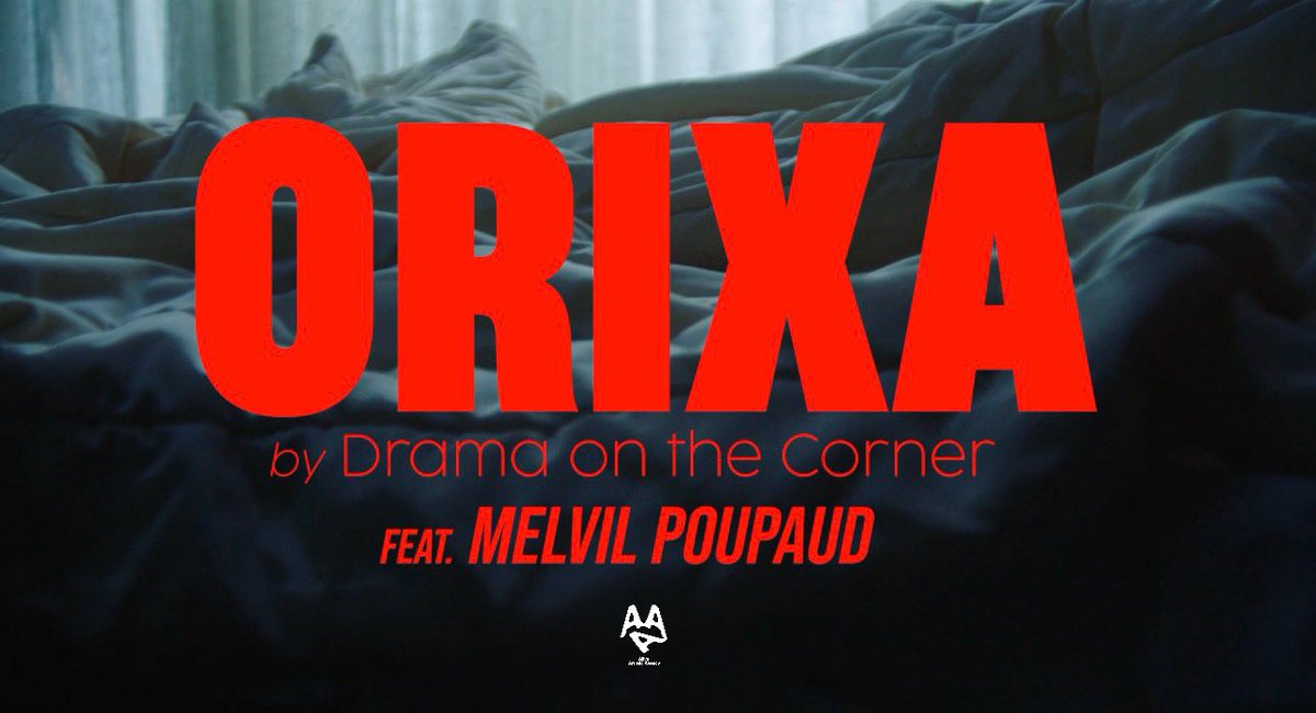 sibborg's tweet photo. « ORIXA » by Drama On The Corner
(ft. Melvil Poupaud) 

Official Video Coming Soon 🎥🇧🇷🐓

Produced by ALIVE®️ Artistic Agency 
🎥 🧠✍🏽 Julien Lejour https://t.co/KHqaz5h4By
