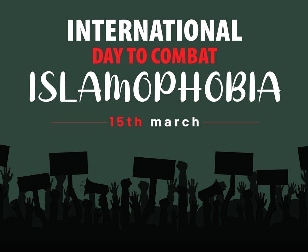💢International Day Against #Islamophobia
is an international observance designated by the United Nations in 2022; it is observed annually on March 15 around the world to combat Islamophobia.