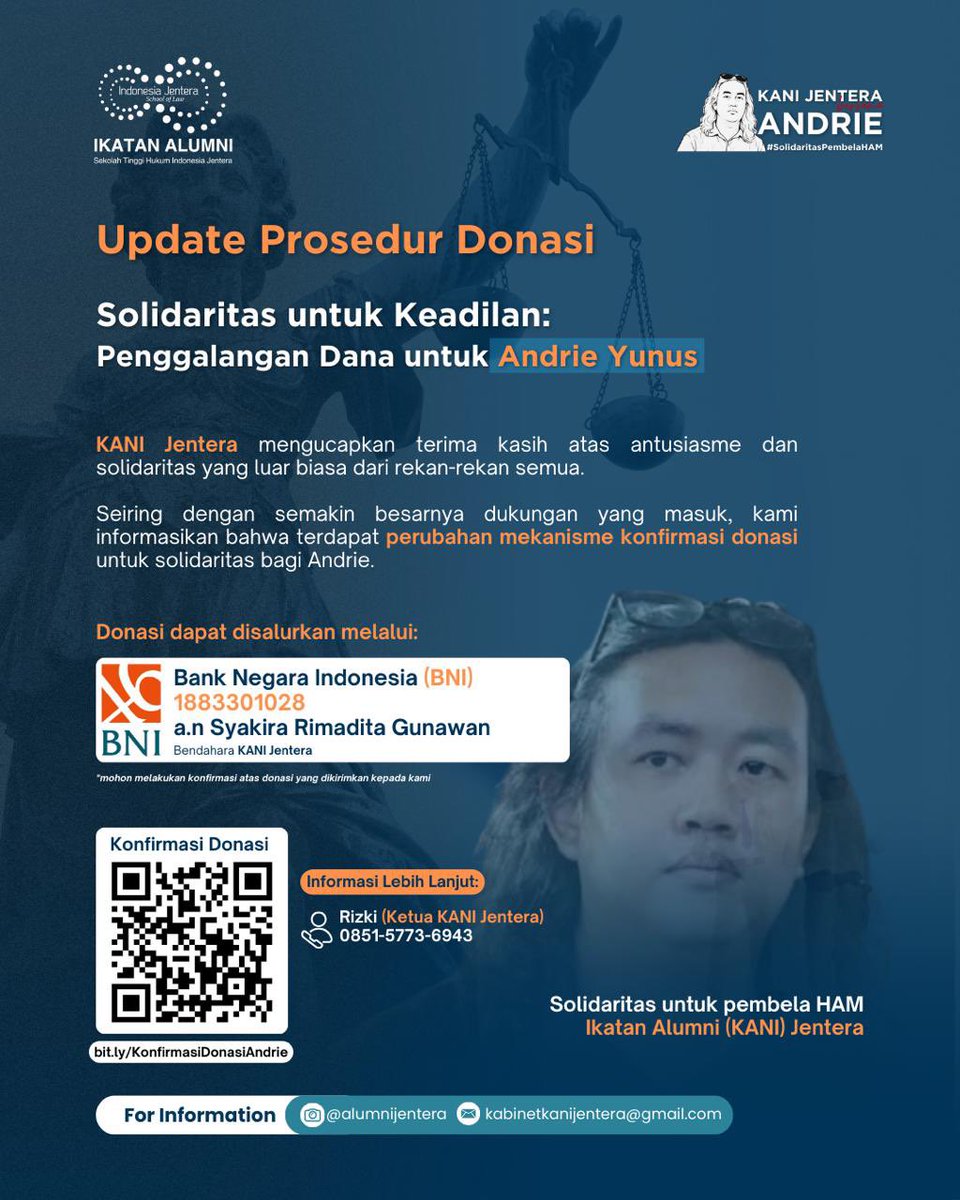 gitaputrid's tweet photo. Update!
Buat yang ingin bersolidaritas dengan Andrie Yunus via penggalangan dana oleh Ikatan Alumni @jentera, berikut update dan teknisnya.
Terima kasih dan tetap bersolidaritas rakyat bantu rakyat.
#KamiBersamaAndrie https://t.co/1JndSYkfS6