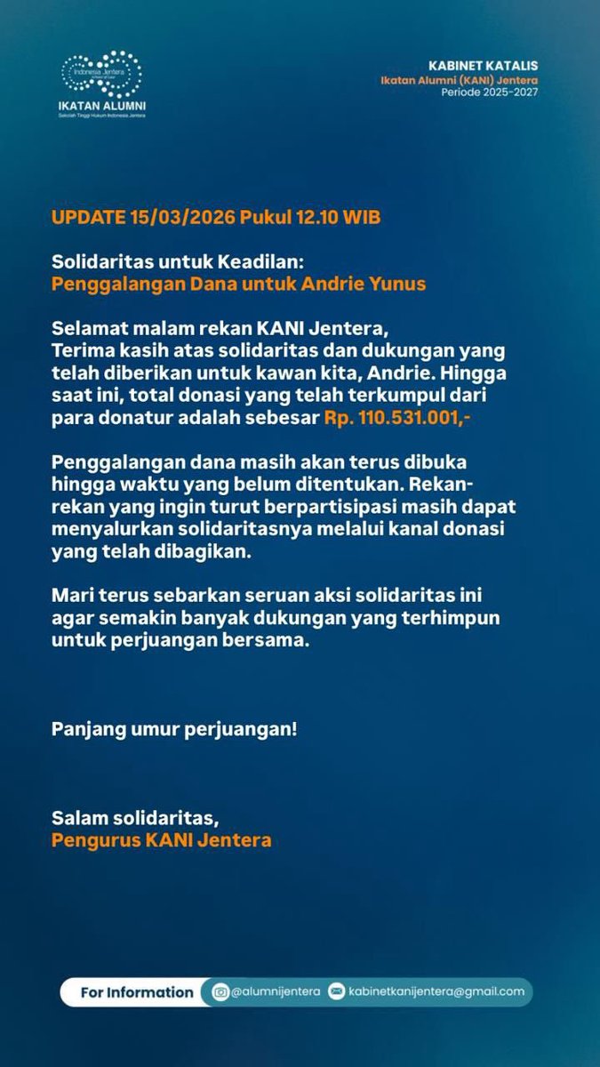 Update!

Buat yang ingin bersolidaritas dengan Andrie Yunus via penggalangan dana oleh Ikatan Alumni <a href="/jentera/">Sekolah Tinggi Hukum Indonesia Jentera</a>, berikut update dan teknisnya.

Terima kasih dan tetap bersolidaritas rakyat bantu rakyat.

#KamiBersamaAndrie