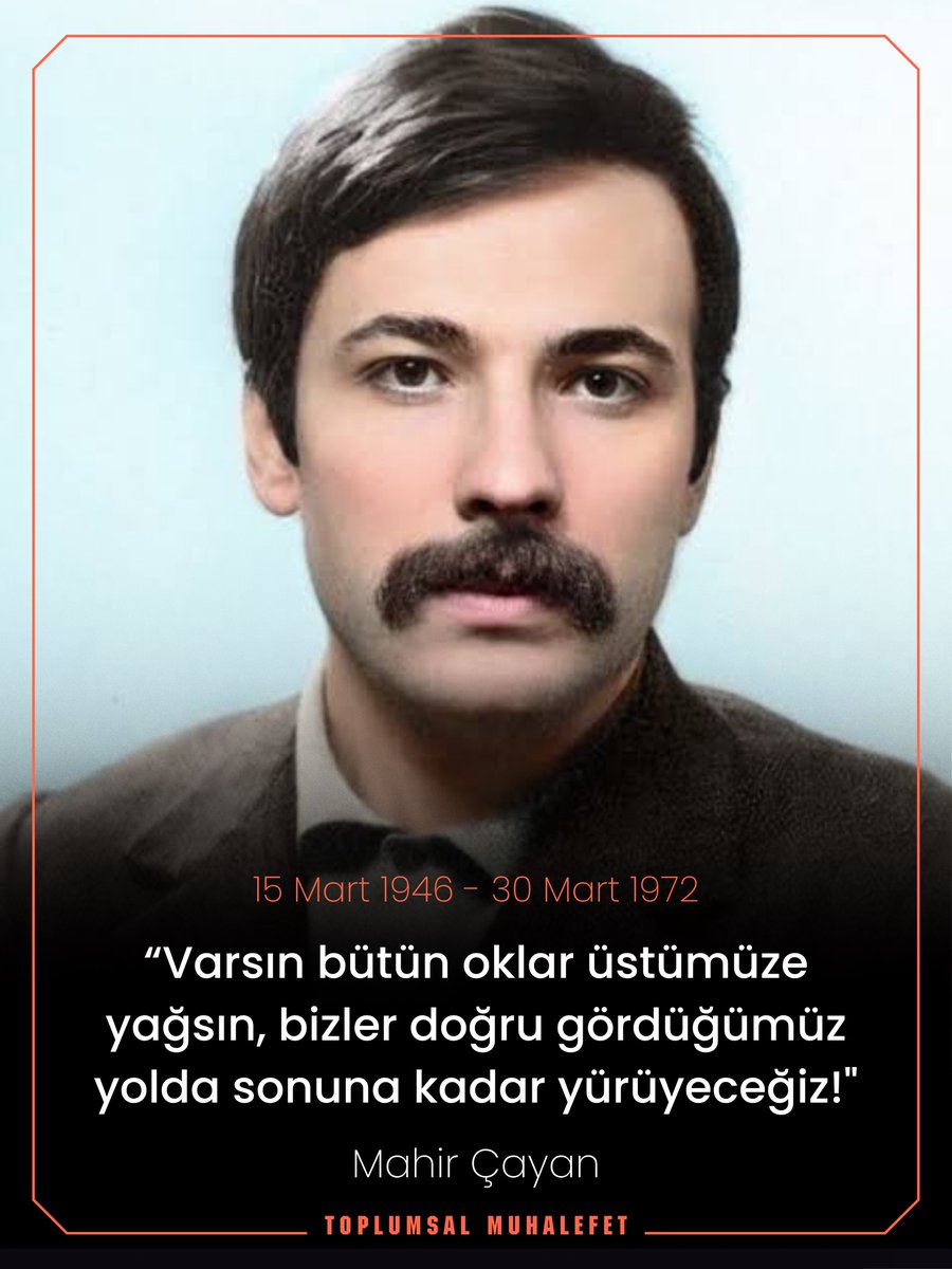 Bu topraklarda Mahirler bitmez.

İşçi sınıfı ve halkların kurtuluşu için ömrünü adayan devrimci önder Mahir Çayan, iyi ki doğdun.