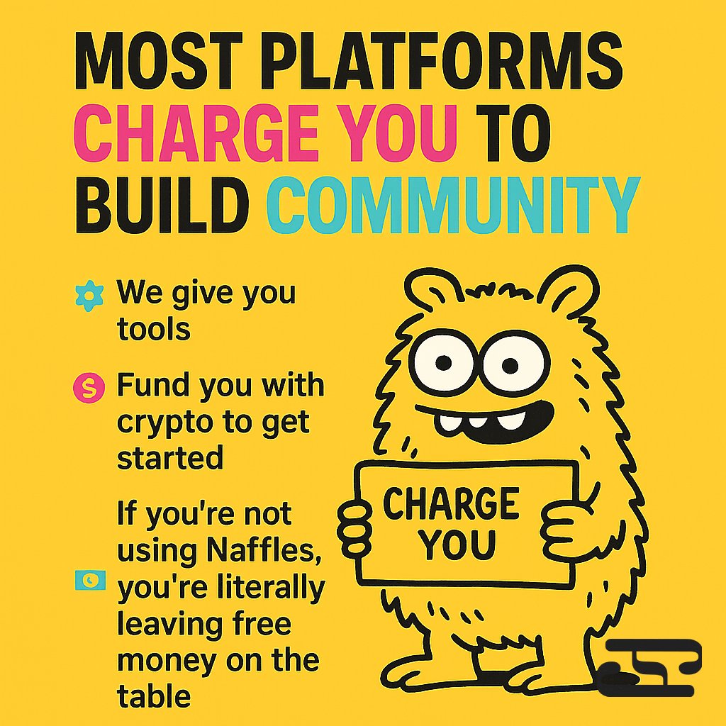 Nafflesofficial's tweet photo. Most platforms charge you to build community.  
We give you tools and fund you with crypto to get started.  

If you’re not using Naffles, you’re literally leaving free money on the table 💸  

Claim your spot: https://t.co/hy8XRgy5lk https://t.co/EXyLu0Rhua