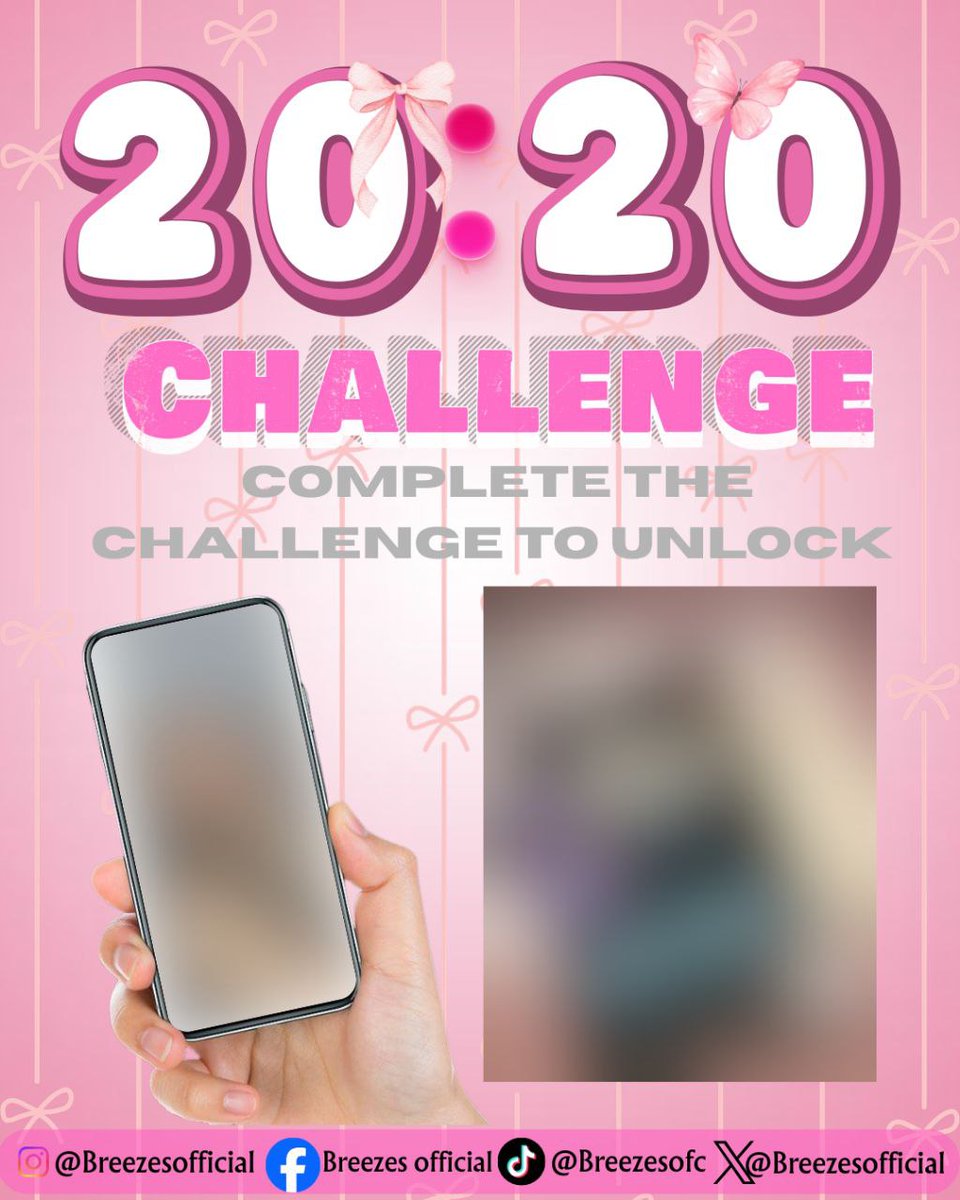 BreezesOfc's tweet photo. 🚨20:20 𝑪𝑯𝑨𝑳𝑳𝑬𝑵𝑮𝑬🚨
Something 𝘽𝙄𝙂 is coming...👀

𝑯𝑬𝒀 𝑩𝑹𝑬𝑬𝑩𝑰𝑬𝑺! Once the 20:20 
Challenge is successfully completed, we will finally reveal a  𝘽𝙄𝙂 announcement 

•All funds collected from this challenge will 𝗡𝗢𝗧 𝗯𝗲 𝗽𝗼𝗰𝗸𝗲𝘁𝗲𝗱 https://t.co/v63l1LCIbY