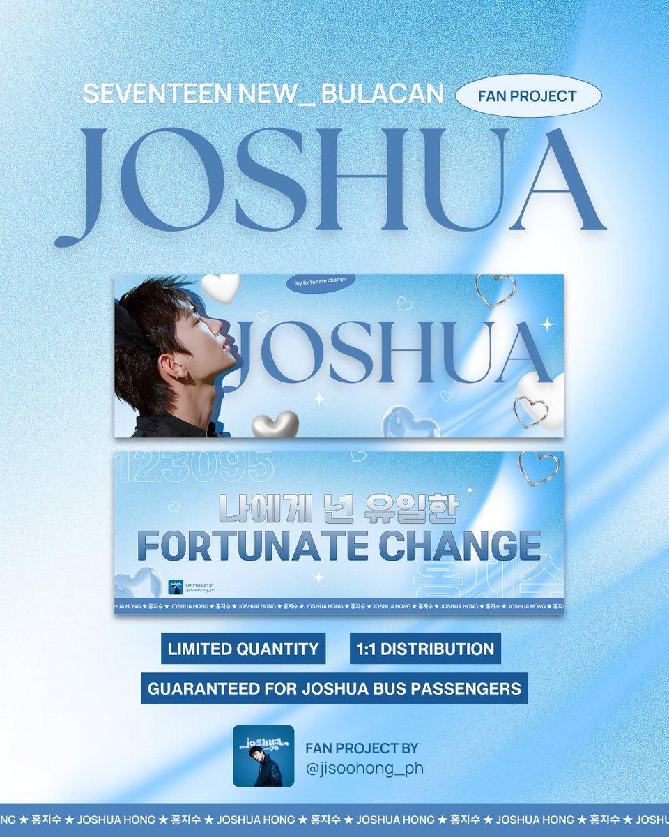 jisoohong_ph's tweet photo. To me, you’re the one and only
:･⋆𐦍.ೃ࿔*:･ Fortunate change

Let's sing together for JOSHUA's first ever performance of FORTUNATE CHANGE in Bulacan, while still showing our support for him in tangible ways 🩵

To those in the bleacher seats, we want you to be a part of our fan project for JOSHUA even though you may be further away from the stage 🩵 

The JOSHUA PH team is providing 500 banners, with a priority for those seated in the bleachers 🫂

Let's give JOSHUA the fortunate change he deserves at the last stop of SEVENTEEN's [NEW_] Tour 💎

#SEVENTEEN_NEW_IN_BULACAN
#NEW_BULACAN #FromJSSStoJOSHUA