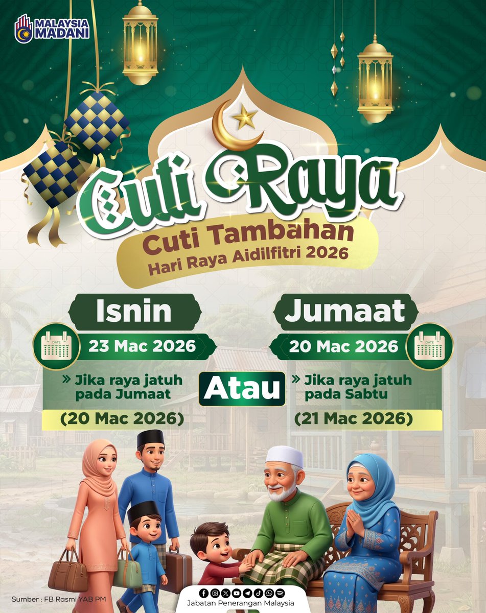 Raya makin meriah dengan cuti tambahan! 🌙✨

Jika Raya 20 Mac, cuti tambahan 23 Mac.
Jika Raya 21 Mac, cuti tambahan 20 Mac.

#RancakkanMADANI
#MADANIBekerja
#TaatSetia
#JabatanPenerangan