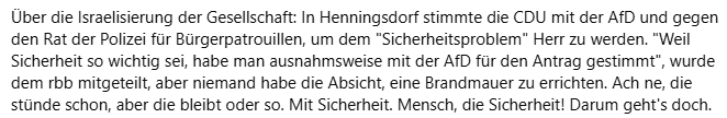 Screenshot-Tag: Die Israelisierung der Gesellschaft hm ja ja kann man so nennen nüch. 
Bürgerpatrouillen müssen ja Israelisierung sein und nicht einfach typisch Deutsch, der Deutsche ist ja vom Naturell her eh Blockwart, da läuft er halt dabei.