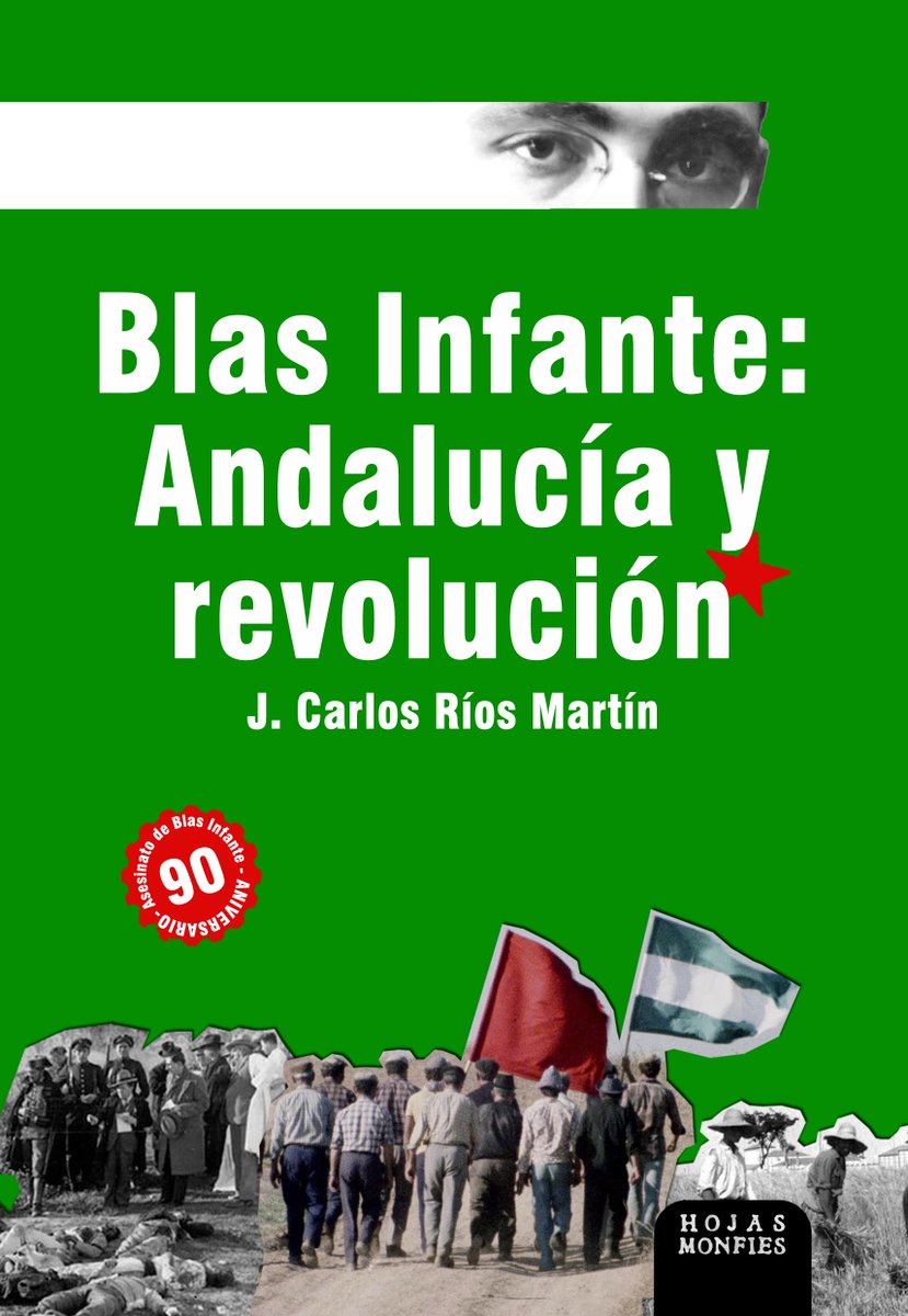 🆕¡Nuevo lanzamiento!
👓BLAS INFANTE: ANDALUCÍA Y REVOLUCIÓN de J. Carlos Ríos.
Un ensayo escrito siguiendo la afirmación más bellas de Infante: «La rebeldía ante lo injusto es la más alta de todas las virtudes». Consíguelo en tu librería o en nuestra web:
hojasmonfies.org/producto/blas-…