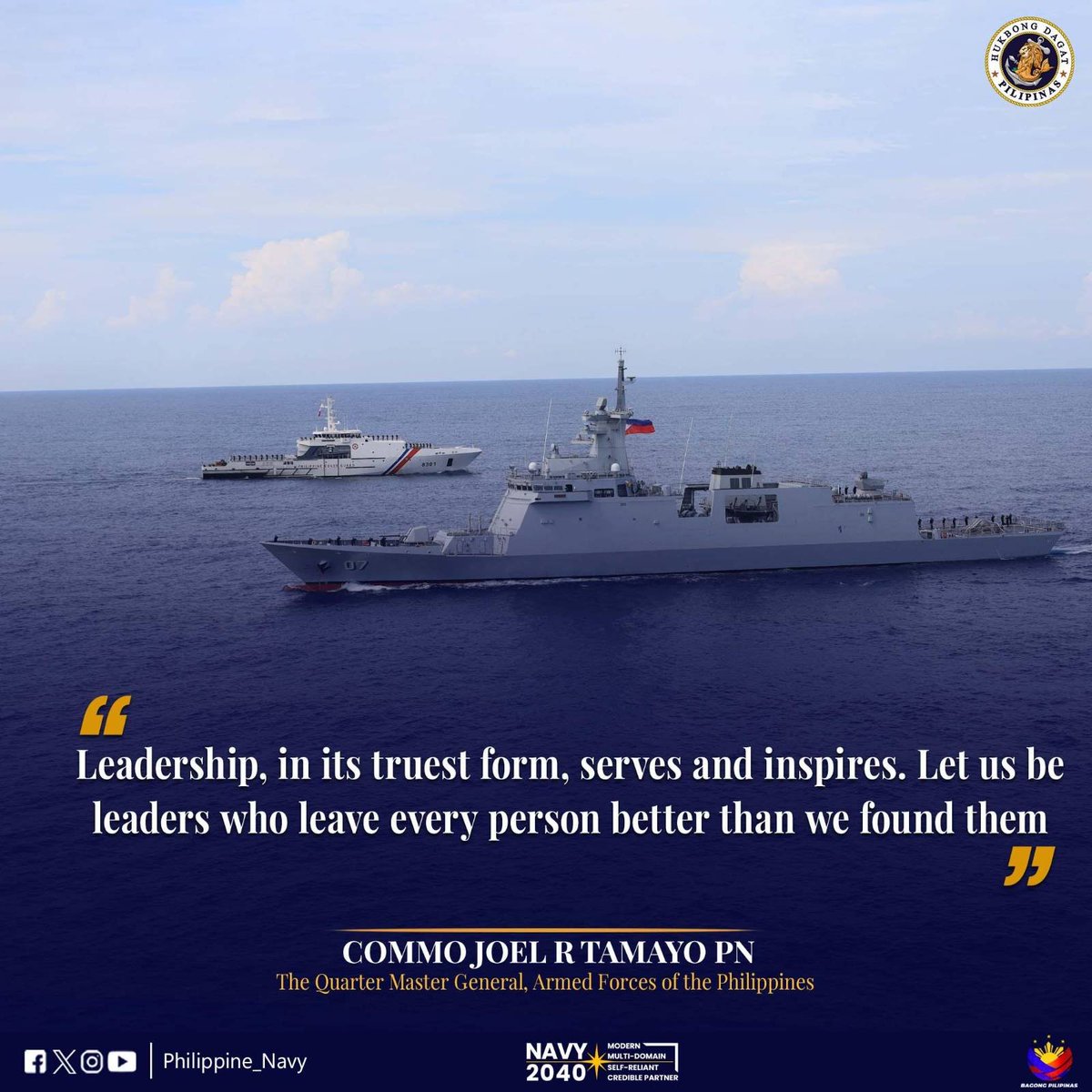 READ | The Philippine Navy's Leadership Quote for the Week.

“Leadership, in its truest form, serves and inspires. Let us be leaders who leave every person better than we found them.”

Commo Joel R Tamayo PN
The Quarter Master General

Philippine Navy: Addressing Challenges,