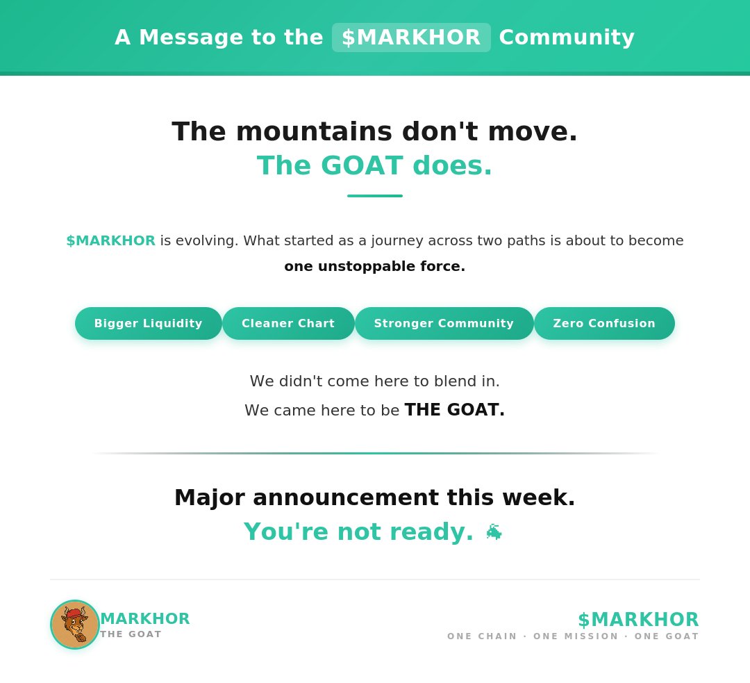 Themarkhorcoin's tweet photo. The mountains don't move. The GOAT does. 🏔️🐐
$MARKHOR is about to make the biggest move in its history.
You're not ready. https://t.co/E2G1KI8N99