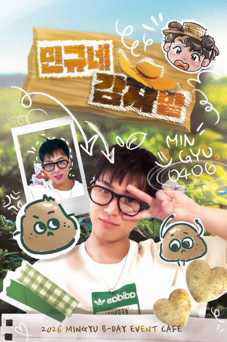 mypotato1997's tweet photo. 𝟮𝟬𝟮𝟲 𝗦𝗩𝗧 𝗠𝗜𝗡𝗚𝗬𝗨 𝗕𝗜𝗥𝗧𝗛𝗗𝗔𝗬 𝗖𝗔𝗙𝗘 𝗘𝗩𝗘𝗡𝗧

🧑‍🌾민규네 감자밭🥔

🪏𝟮𝟬𝟮𝟲.𝟬𝟰.𝟬𝟰 ～ 𝟮𝟬𝟮𝟲.𝟬𝟰.𝟬𝟲
🪏OSAKA, titi cafe

#민규 #MINGYU
#민규네_감자밭
#1997년산_햇감자 https://t.co/M8FG95UGPj