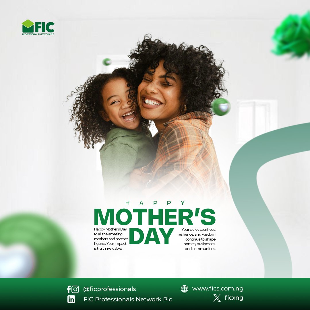FICXng's tweet photo. Today we celebrate the incredible mothers who hold families, businesses, and communities together.

To all the amazing mothers in our network and across Nigeria; we celebrate you today.

Happy Mother’s Day. 

#MothersDay #Mothersday2026   #NigeriaWomen #FICProfessionalsNetwork https://t.co/UuXR6BxOqQ
