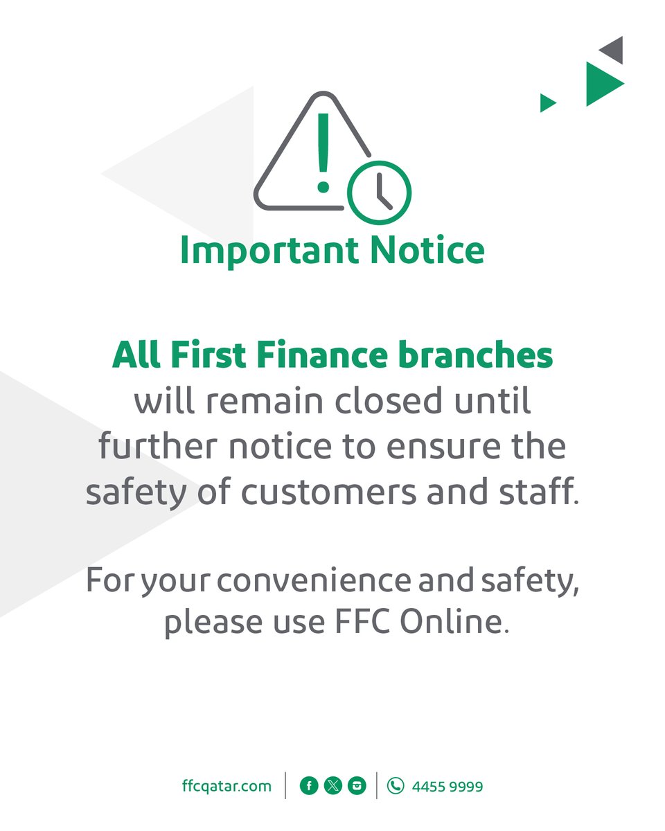 ffc_qatar's tweet photo. جميع فروع الأولى للتمويل ستكون مغلقة حتى إشعارٍ آخر.
All First Finance branches will remain closed until further notice. https://t.co/uifaddlpuv