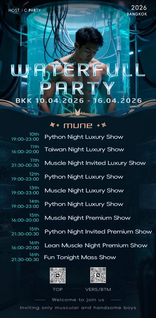 The most luxurious orgy party in Asia - Water Full Party. A 100-person party, lasting for seven consecutive days with a total of ten sessions. Handsome men from all over the world gather in Bangkok. Muscles and big dicks, don't miss it! Scan the code to sign up!